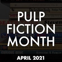 pulp fiction month april 2021